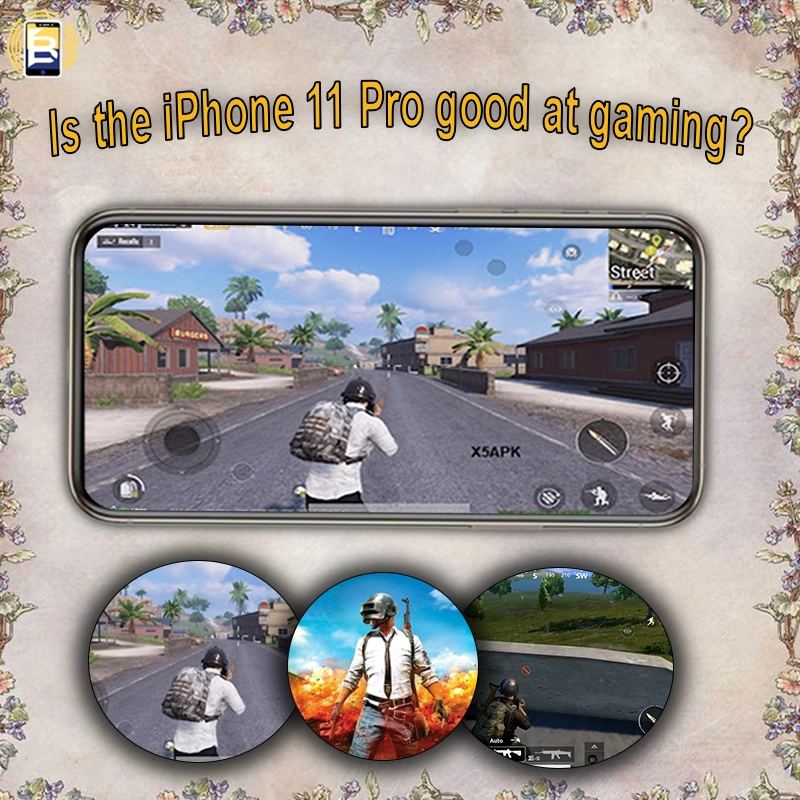 Is the iPhone 11 Pro good at gaming