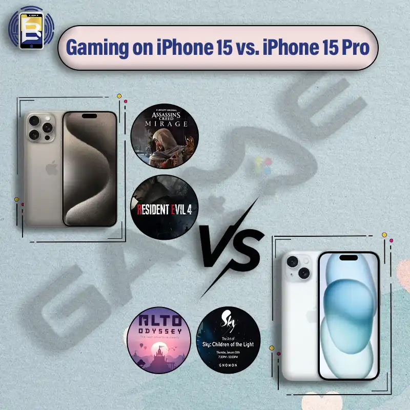 iPhone 15 vs. iPhone 15 Pro gaming
