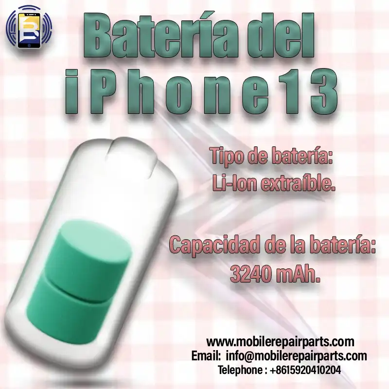 Batería del iPhone 13,Tipo Li-Ion 3240 mAh ,15W inalámbrico (MagSafe), carga hasta un 50% en 30 min.