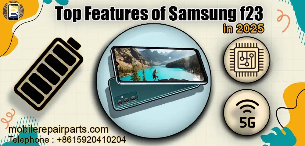 Top Features of Samsung f23 in 2025