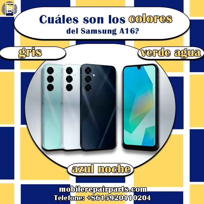 Samsung A16 Colores:Gris, verde aguamarina, azul aguamarina y azul noche.