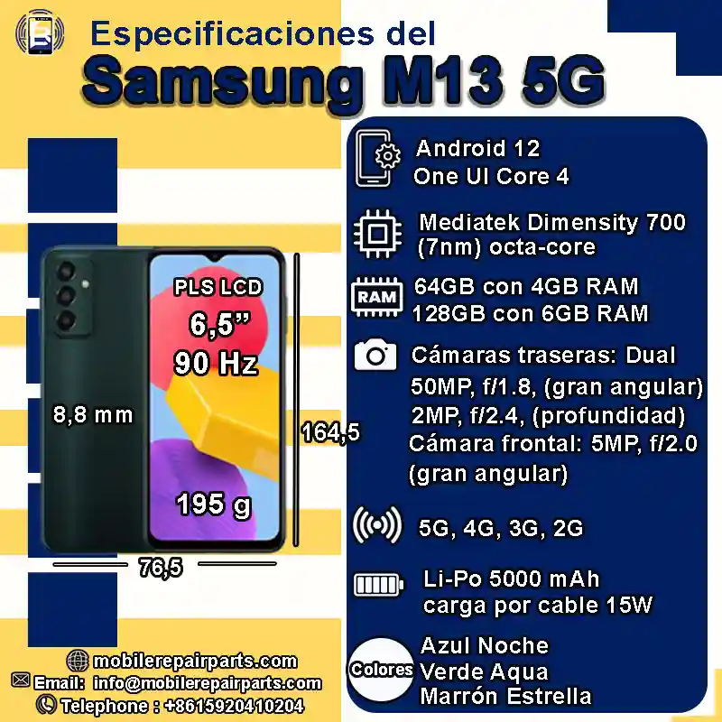 Samsung M13 5G, pantalla LCD PLS, procesador Mediatek Dimensity 700, Li-Po 5000mAh, potentes cámaras, Android 12, y tres colores de moda - Night Blue, Aqua Green y Starry Brown.