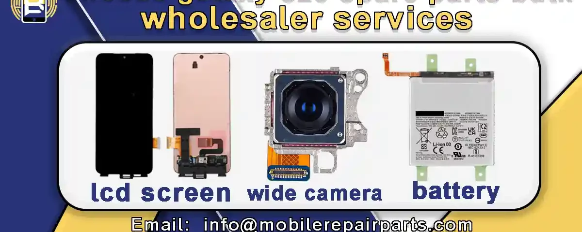 galaxy s23 spare parts bulk wholesaler.
