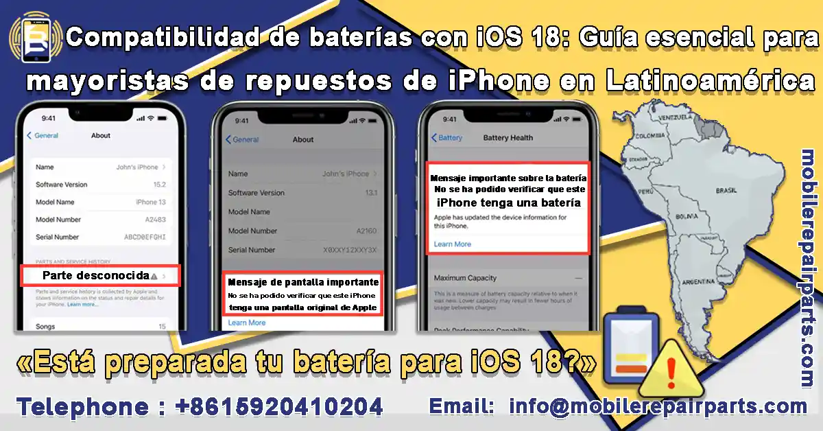 Compatibilidad de baterías para iPhone con iOS 18, guía para mayoristas en Latinoamérica