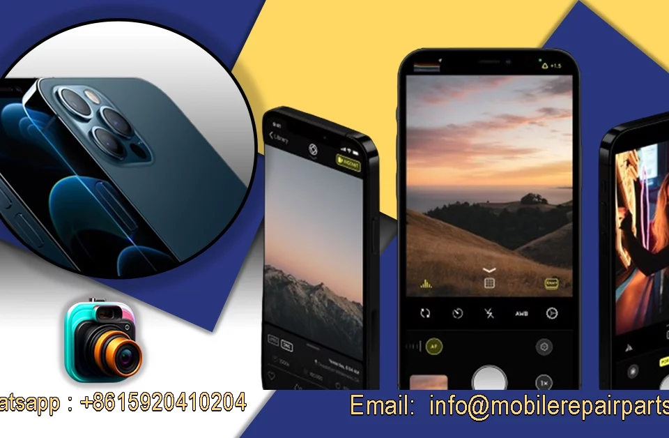 mobile repair parts with iphone 12 pro max camera features.