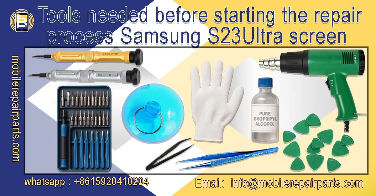 A professional tool kit for repairing and replacing the screen of a Samsung S23 Ultra phone.