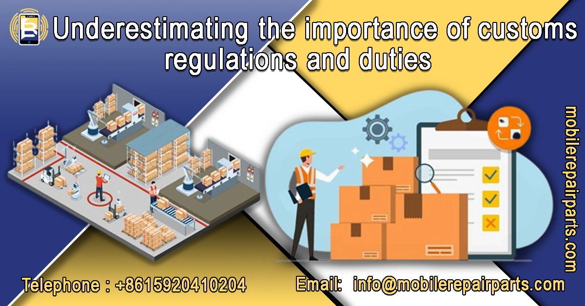 A shipment of cell phone parts may be delayed due to customs laws and tax issues.