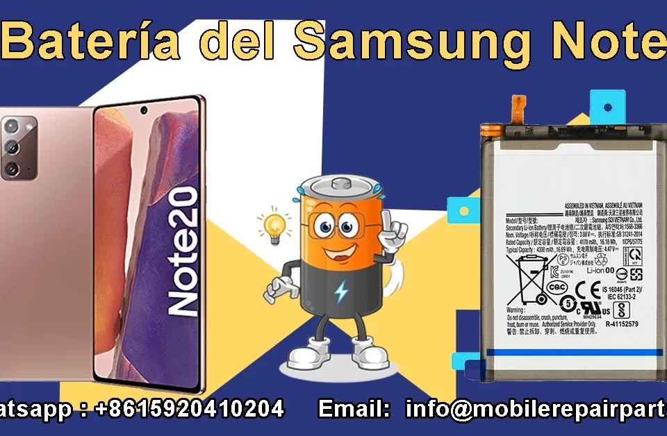 Batería Samsung Note 20 de alta calidad con certificación para mayoristas en Latinoamérica.