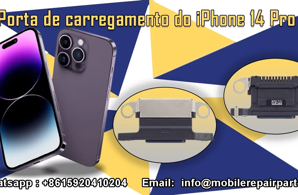 Porta de carregamento do iPhone 14 Pro Max em detalhe, peça essencial para reparo, substituição e importação no mercado de atacado da América Latina.