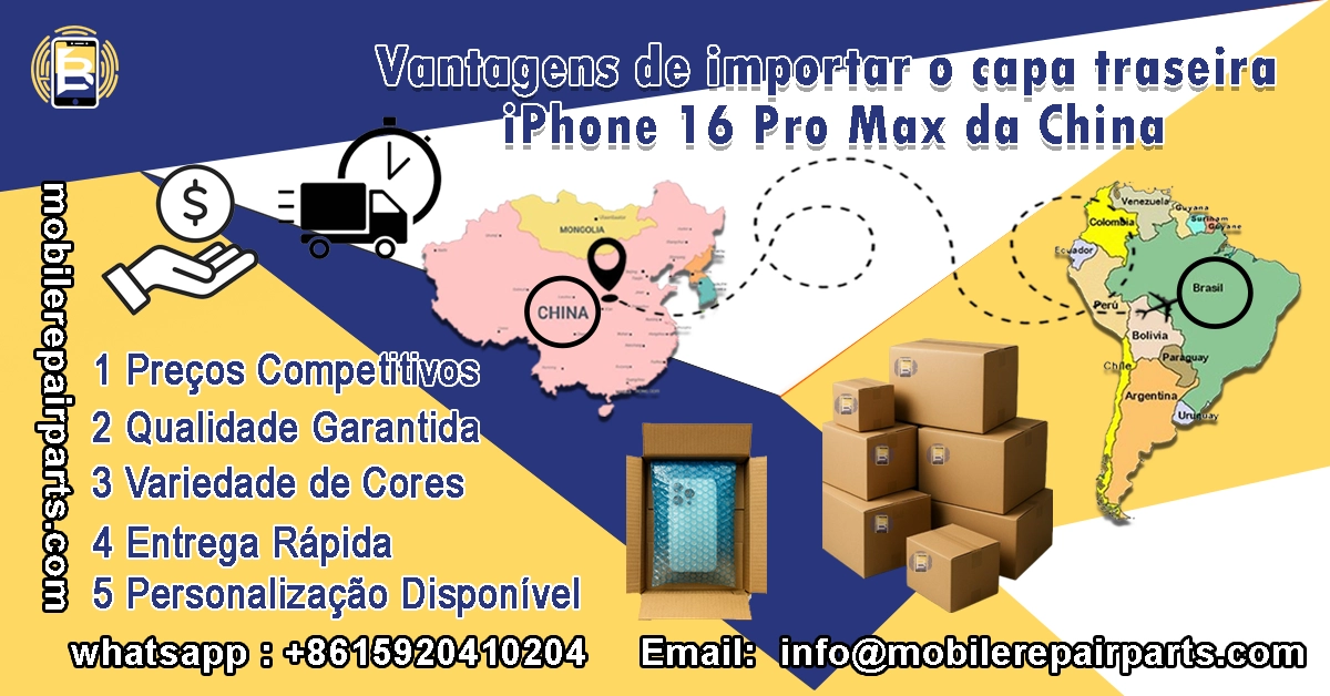 Os pacotes de vidros traseiros para iPhone 16 Pro Max estão prontos para serem enviados da China para a América Latina.