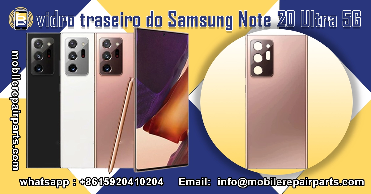 Repuestos de vidrio trasero para Samsung Note 20 Ultra 5G