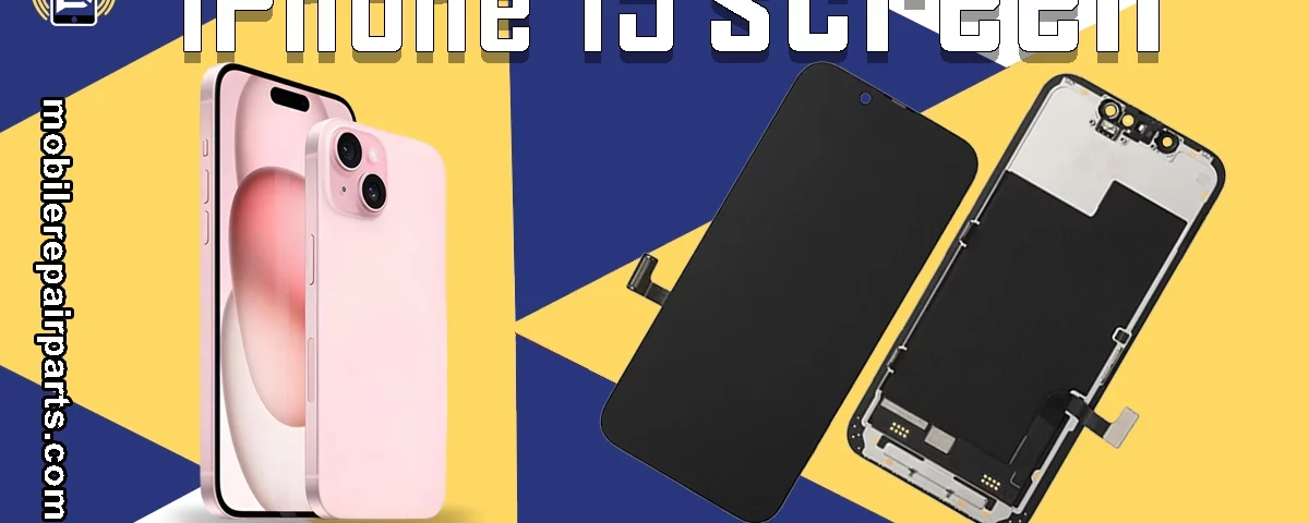 iPhone 15 replacement screen parts displayed with phone image