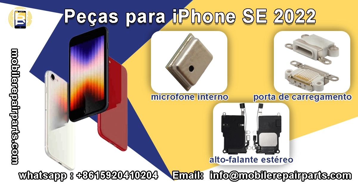Peças de reposição para iPhone SE 2022, incluindo microfone interno, porta de carregamento e alto-falante estéreo.