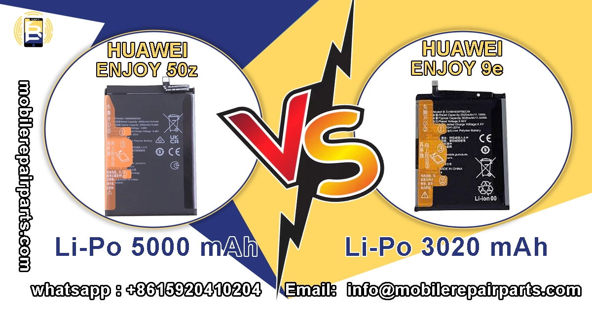 Comparison of Huawei Enjoy 50z and Enjoy 9e batteries, showing Li-Po 5000mAh vs Li-Po 3020mAh