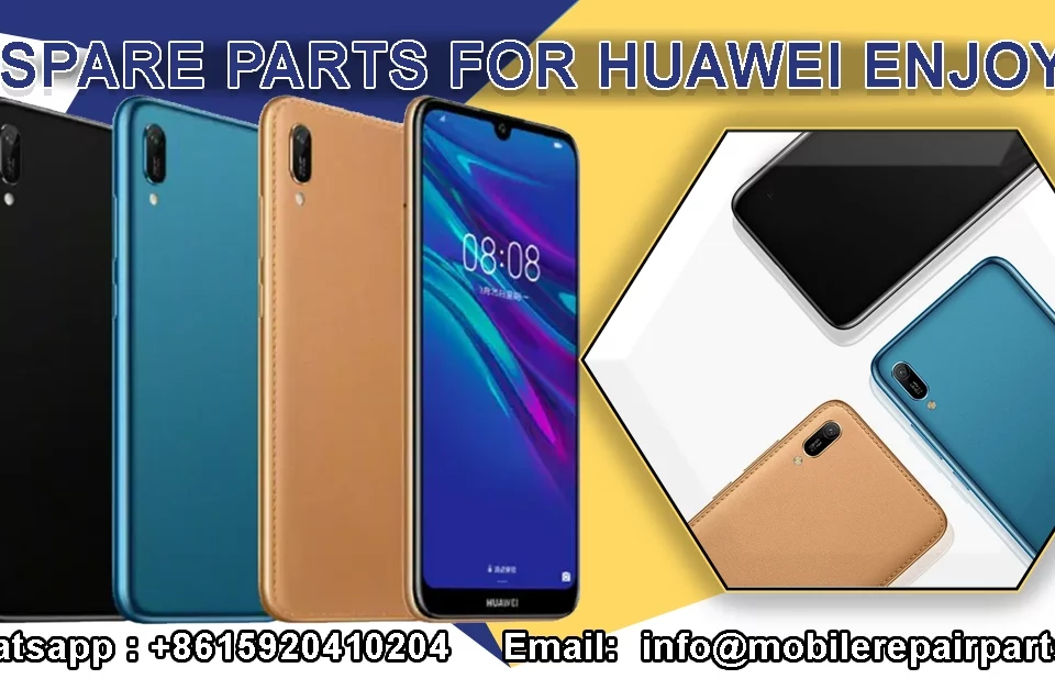 Huawei Enjoy 9e spare parts and repair supplies