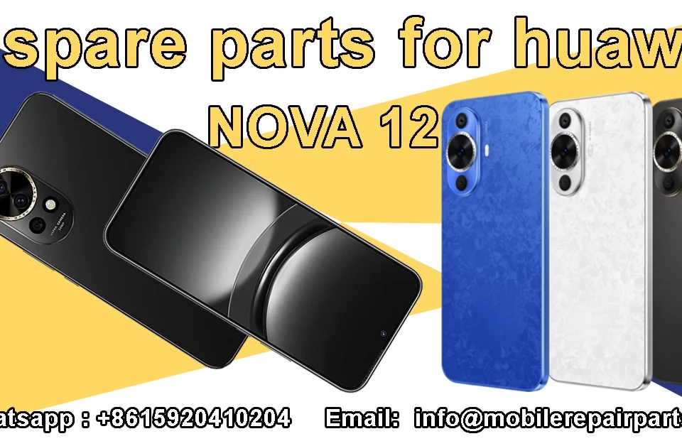 Image showing various Huawei NOVA 12 parts.