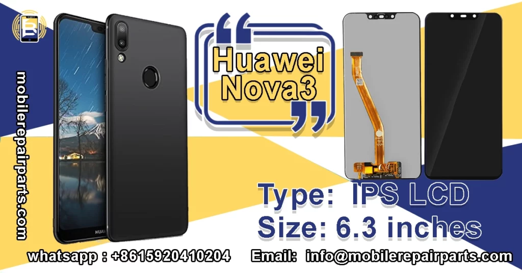 Huawei Nova 3 LCD screen replacement

