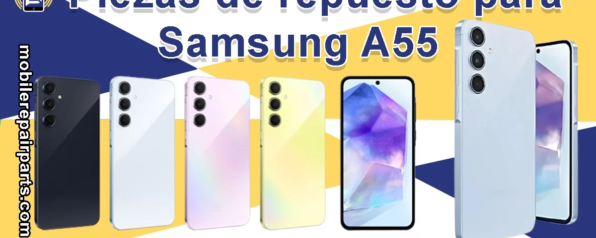 Piezas de repuesto para Samsung A55 en varios colores.