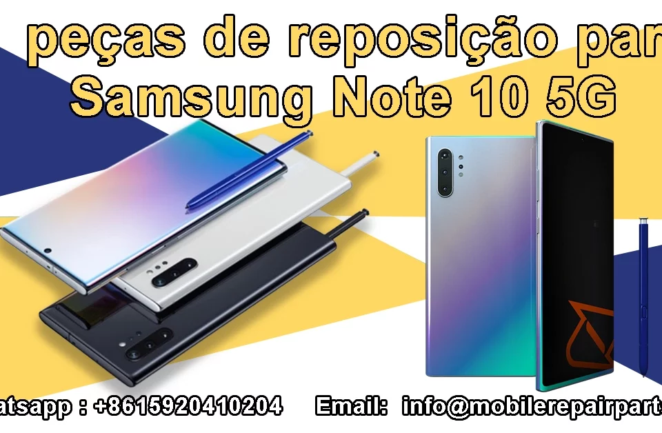 Peças de reposição para Samsung Note 10