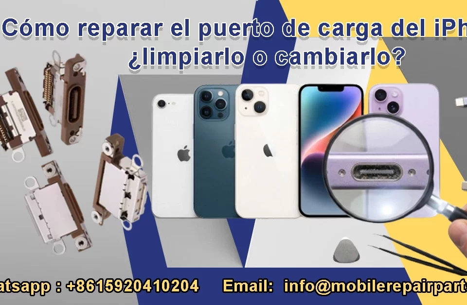 Reparación y limpieza del puerto de carga del iPhone