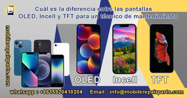¿Cuál es la diferencia entre las pantallas OLED, Incell y TFT para un técnico de mantenimiento?