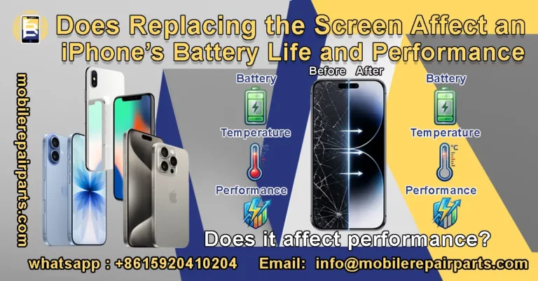 Does Replacing the Screen Affect an iPhone’s Battery Life and Performance?